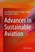 Karakoç / Söhret / Colpan |  Advances in Sustainable Aviation | Buch |  Sack Fachmedien