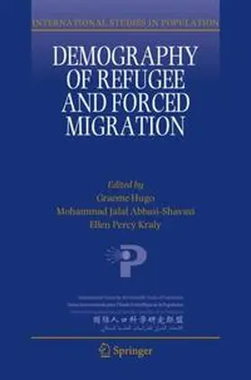 Abbasi-Shavazi / Hugo / Kraly |  Demography of Refugee and Forced Migration | Buch |  Sack Fachmedien