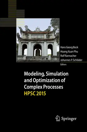 Bock / Phu / Rannacher |  Modeling, Simulation and Optimization of Complex Processes HPSC 2015 | eBook | Sack Fachmedien
