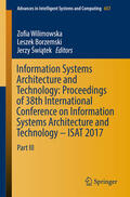 Wilimowska / Borzemski / Swiatek |  Information Systems Architecture and Technology: Proceedings of 38th International Conference on Information Systems Architecture and Technology – ISAT 2017 | eBook | Sack Fachmedien