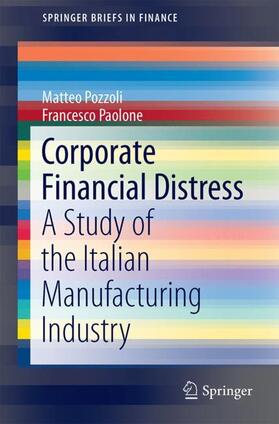 Pozzoli / Paolone | Corporate Financial Distress | Buch | 978-3-319-67354-7 | sack.de