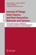 Galinina / Koucheryavy / Andreev |  Internet of Things, Smart Spaces, and Next Generation Networks and Systems | Buch |  Sack Fachmedien