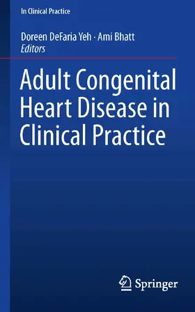 DeFaria Yeh / Bhatt | Adult Congenital Heart Disease in Clinical Practice | E-Book | www.sack.de