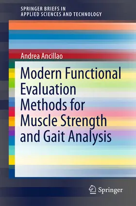 Ancillao | Modern Functional Evaluation Methods for Muscle Strength and Gait Analysis | E-Book | www.sack.de