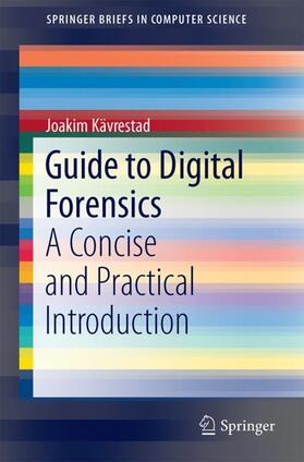 Kävrestad | Guide to Digital Forensics | Buch | sack.de