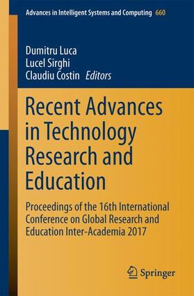 Luca / Costin / Sirghi | Recent Advances in Technology Research and Education | Buch | 978-3-319-67458-2 | sack.de