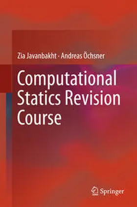Javanbakht / Öchsner | Computational Statics Revision Course | E-Book | www.sack.de