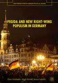 Vorländer / Herold / Schäller |  PEGIDA and New Right-Wing Populism in Germany | eBook | Sack Fachmedien