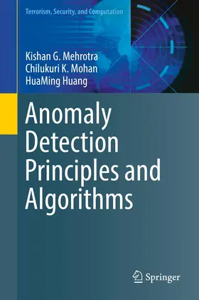 Mehrotra / Mohan / Huang |  Anomaly Detection Principles and Algorithms | eBook | Sack Fachmedien