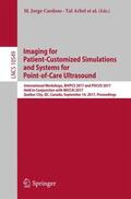 Cardoso / Kohli / Arbel |  Imaging for Patient-Customized Simulations and Systems for Point-of-Care Ultrasound | Buch |  Sack Fachmedien
