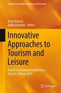 Velander / Katsoni |  Innovative Approaches to Tourism and Leisure | Buch |  Sack Fachmedien
