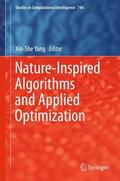 Yang |  Nature-Inspired Algorithms and Applied Optimization | Buch |  Sack Fachmedien