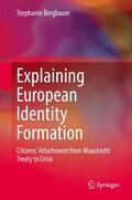 Bergbauer |  Explaining European Identity Formation | Buch |  Sack Fachmedien