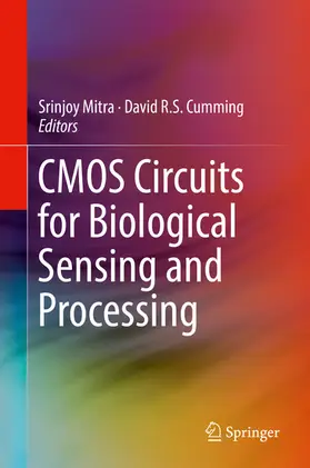 Mitra / Cumming | CMOS Circuits for Biological Sensing and Processing | E-Book | www.sack.de