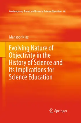 Niaz |  Evolving Nature of Objectivity in the History of Science and its Implications for Science Education | eBook | Sack Fachmedien