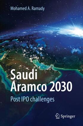 Ramady | Saudi Aramco 2030 | Buch | 978-3-319-67749-1 | sack.de