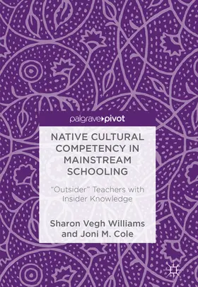 Williams / Cole | Native Cultural Competency in Mainstream Schooling | E-Book | www.sack.de