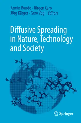 Bunde / Caro / Kärger |  Diffusive Spreading in Nature, Technology and Society | eBook | Sack Fachmedien
