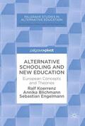 Koerrenz / Blichmann / Engelmann |  Alternative Schooling and New Education | Buch |  Sack Fachmedien