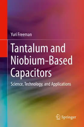 Freeman |  Tantalum and Niobium-Based Capacitors | eBook | Sack Fachmedien