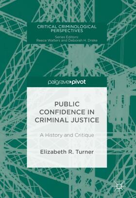 Turner |  Public Confidence in Criminal Justice | Buch |  Sack Fachmedien