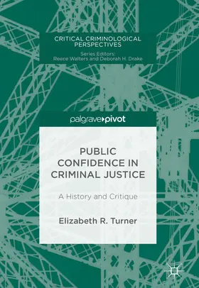 Turner | Public Confidence in Criminal Justice | E-Book | www.sack.de