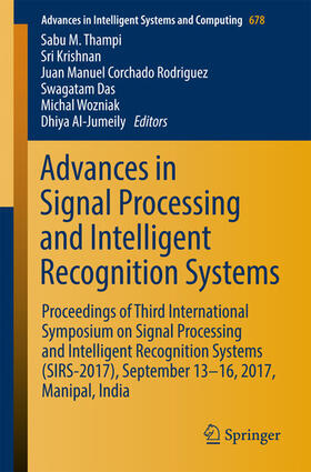 Thampi / Krishnan / Corchado Rodriguez |  Advances in Signal Processing and Intelligent Recognition Systems | eBook | Sack Fachmedien