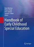 Reichow / Odom / Boyd |  Handbook of Early Childhood Special Education | Buch |  Sack Fachmedien