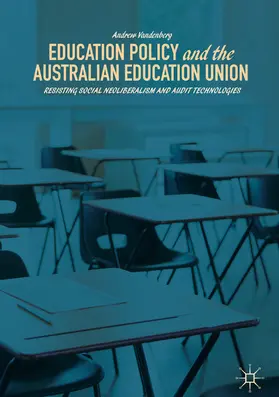 Vandenberg |  Education Policy and the Australian Education Union | eBook | Sack Fachmedien