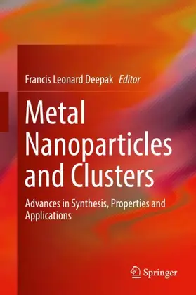 Deepak |  Metal Nanoparticles and Clusters | Buch |  Sack Fachmedien