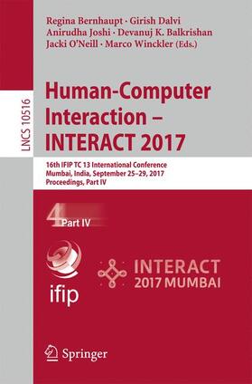 Bernhaupt / Dalvi / Joshi | Human-Computer Interaction - INTERACT 2017 | Buch | 978-3-319-68058-3 | sack.de