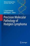 Küppers / Hudnall |  Precision Molecular Pathology of Hodgkin Lymphoma | Buch |  Sack Fachmedien