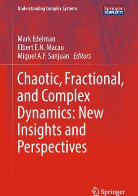 Edelman / Sanjuan / Macau | Chaotic, Fractional, and Complex Dynamics: New Insights and Perspectives | Buch | 978-3-319-68108-5 | sack.de