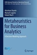 Duarte / Laguna / Marti |  Duarte, A: Metaheuristics for Business Analytics | Buch |  Sack Fachmedien