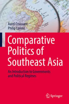 Croissant / Lorenz |  Comparative Politics of Southeast Asia | eBook | Sack Fachmedien