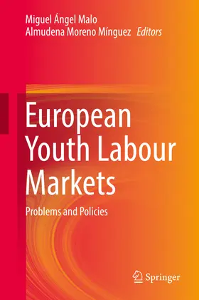 Malo / Moreno Mínguez | European Youth Labour Markets | E-Book | www.sack.de