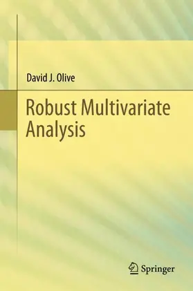 J. Olive |  Robust Multivariate Analysis | Buch |  Sack Fachmedien
