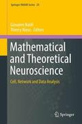 Nieus / Naldi |  Mathematical and Theoretical Neuroscience | Buch |  Sack Fachmedien