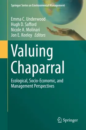 Underwood / Keeley / Safford |  Valuing Chaparral | Buch |  Sack Fachmedien