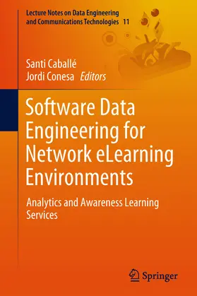 Caballé / Conesa | Software Data Engineering for Network eLearning Environments | E-Book | www.sack.de