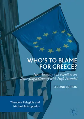 Pelagidis / Mitsopoulos | Who’s to Blame for Greece? | E-Book | www.sack.de