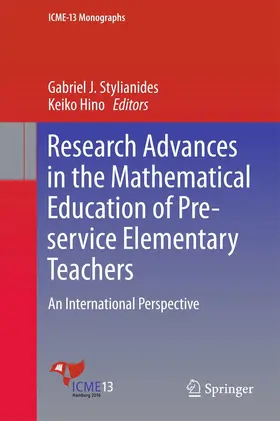 Stylianides / Hino | Research Advances in the Mathematical Education of Pre-service Elementary Teachers | E-Book | www.sack.de