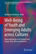 Dimitrova |  Well-Being of Youth and Emerging Adults across Cultures | eBook | Sack Fachmedien