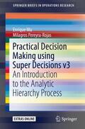 Mu / Pereyra-Rojas |  Practical Decision Making using Super Decisions v3 | Buch |  Sack Fachmedien