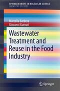 Barbera / Gurnari |  Wastewater Treatment and Reuse in the Food Industry | Buch |  Sack Fachmedien