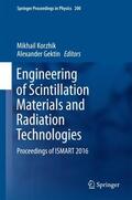 Gektin / Korzhik |  Engineering of Scintillation Materials and Radiation Technologies | Buch |  Sack Fachmedien