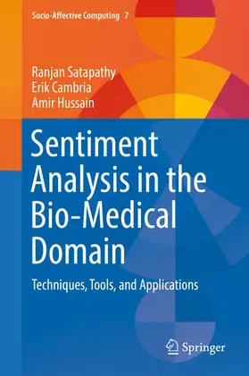 Satapathy / Cambria / Hussain |  Sentiment Analysis in the Bio-Medical Domain | eBook | Sack Fachmedien