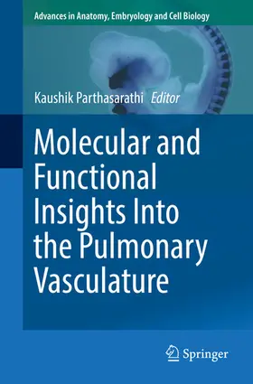 Parthasarathi |  Molecular and Functional Insights Into the Pulmonary Vasculature | eBook | Sack Fachmedien