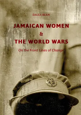 Bean | Jamaican Women and the World Wars | E-Book | www.sack.de