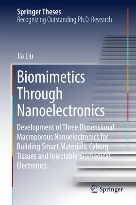 Liu | Biomimetics Through Nanoelectronics | E-Book | www.sack.de